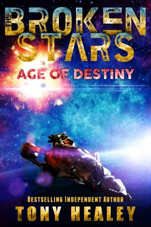 [Broken Stars 01] • Age of Destiny